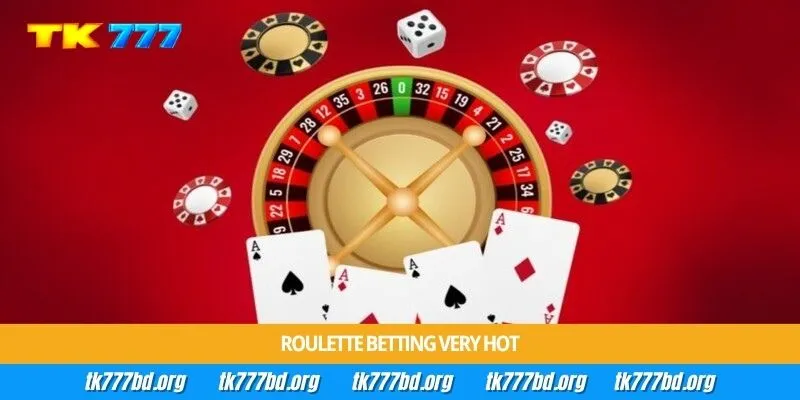 Roulette betting very hot